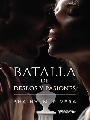 cover image of Batalla de Deseos y Pasiones